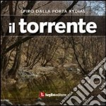 Il torrente della val Rosandra libro