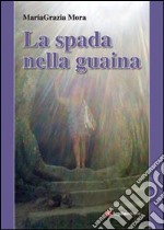 La spada nella guaina