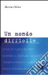 Un mondo difficile libro