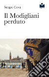 Il Modigliani perduto libro