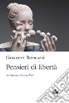 Pensieri di libertà. Da Platone a Simone Weil libro