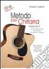 Metodo per chitarra. Per le Scuole superiori a indirizzo musicale. Con CD Audio. Vol. 1 libro di Vigliotti Roberto