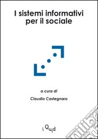 I sistemi informativi per il sociale libro
