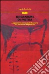 Organismi di pietra. Argomenti per la qualificazione del processo diagnostico libro di Moschella Angela