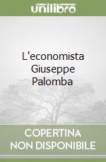 L'economista Giuseppe Palomba