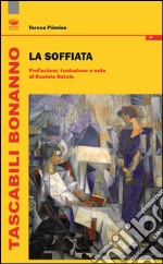 La soffiata libro