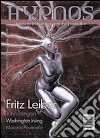 Hypnos. Rivista di letteratura weird e fantastica. Vol. 3 libro