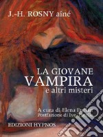 La giovane vampira e altri misteri libro