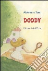 Doddy libro di Toni Aldemaro