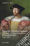 Fucecchio e Ponte a Cappiano. Dall'assedio di Pisa al disfacimento del Lago di Gusciana (1494-1520) libro