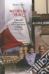 Medevac Iraq, riflessioni sull'esperienza della Croce Rossa di Firenze 2003-2006 libro di Cioni Paolo