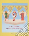 I santi arcangeli: Michele, Gabriele, Raffaele libro di Toni Paola