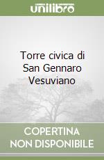 Torre civica di San Gennaro Vesuviano libro