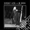 Sweet life and b-side. Ediz. illustrata libro di Geppetti Marcello