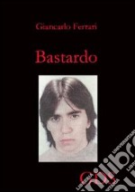 Bastardo libro