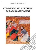 Commento alla Lettera di Paolo ai romani libro