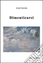 Dimenticarsi