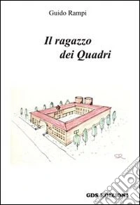Il ragazzo dei quadri. Parte prima libro