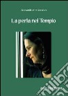 La perla nel tempio libro