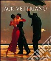 Jack Vettriano. Ediz. illustrata libro