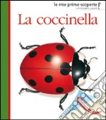 La coccinella. Ediz. illustrata libro