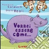 Vorrei essere come... libro