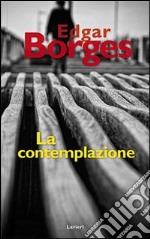 La contemplazione libro