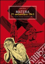 Matera 21 settembre 1943 libro