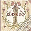 Raperonzolo. Ediz. illustrata libro