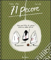 71 pecore. Ediz. illustrata