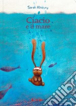 Ciacio e il mare libro