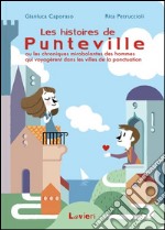 Les histoires de Punteville libro