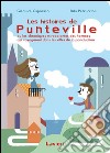 Les histoires de Punteville libro di Caporaso Gianluca Petruccioli Rita