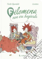 Filomena non era bugiarda libro