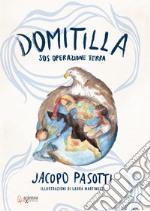 Domitilla SOS. Operazione Terra