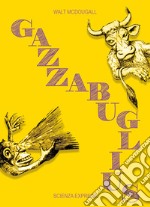 Gazzabuglius libro