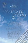 Poesie 2011-2022 libro