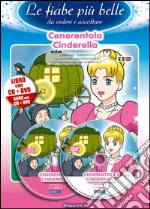 Cenerentola. Ediz. italiana e inglese. Con CD Audio. Con DVD libro