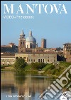 Mantova. Video photobook. DVD. Ediz. multilingue libro