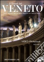 I tesori del Veneto. Con DVD. Vol. 3 libro