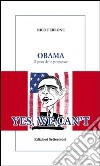 Obama. Il peso delle promesse libro