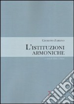 L'istituzioni armoniche libro