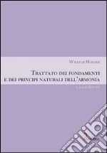 Trattato dei fondamenti e dei principi naturali dell'armonia