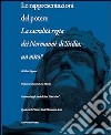 Le rappresentazioni del potere. La sacralità regia dei Normanni di Sicilia. Un mito? libro