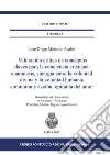 Valoración crítica de conceptos claves para la conciencia cristiana: anámnesis, sinergia entre la voluntad divina y la voluntad humana; comunión y acción: epifanía del amor libro