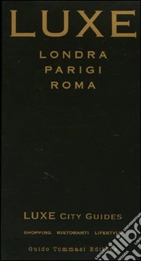 Londra. Parigi. Roma libro