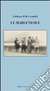 Le margunfole libro