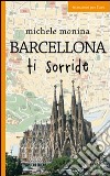 Barcellona ti sorride libro