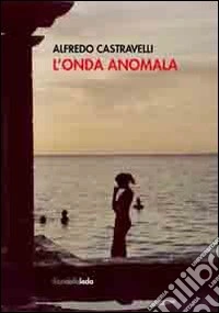 L'onda anomala