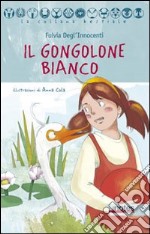 Il gongolone bianco libro